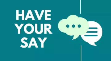 have your say